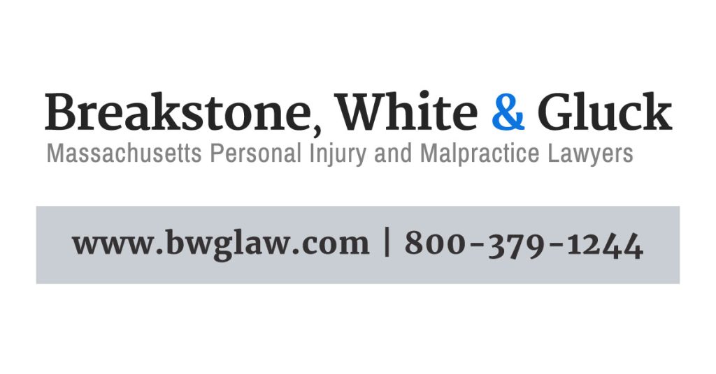 Update from Boston personal injury lawyers Breakstone, White & Gluck